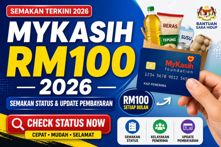 Semakan MyKasih RM100 2026