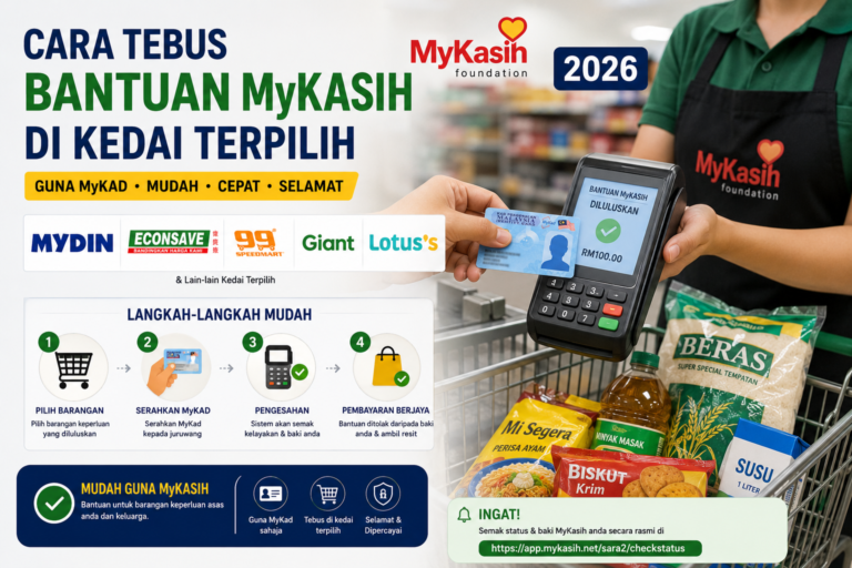 Cara Tebus Bantuan MyKasih di Kedai Terpilih